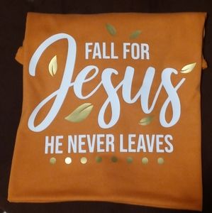 Fall for Jesus Shirt